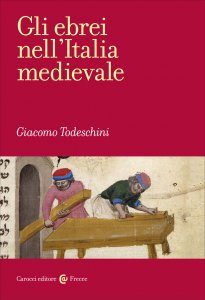 gli-ebrei-nell-italia-medievale-giacomo-todeschini-copertina-205x300
