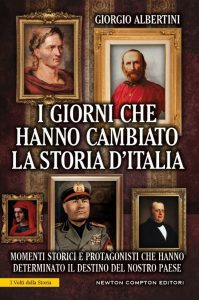 i-giorni-che-hanno-cambiato-la-storia-ditalia-x1000