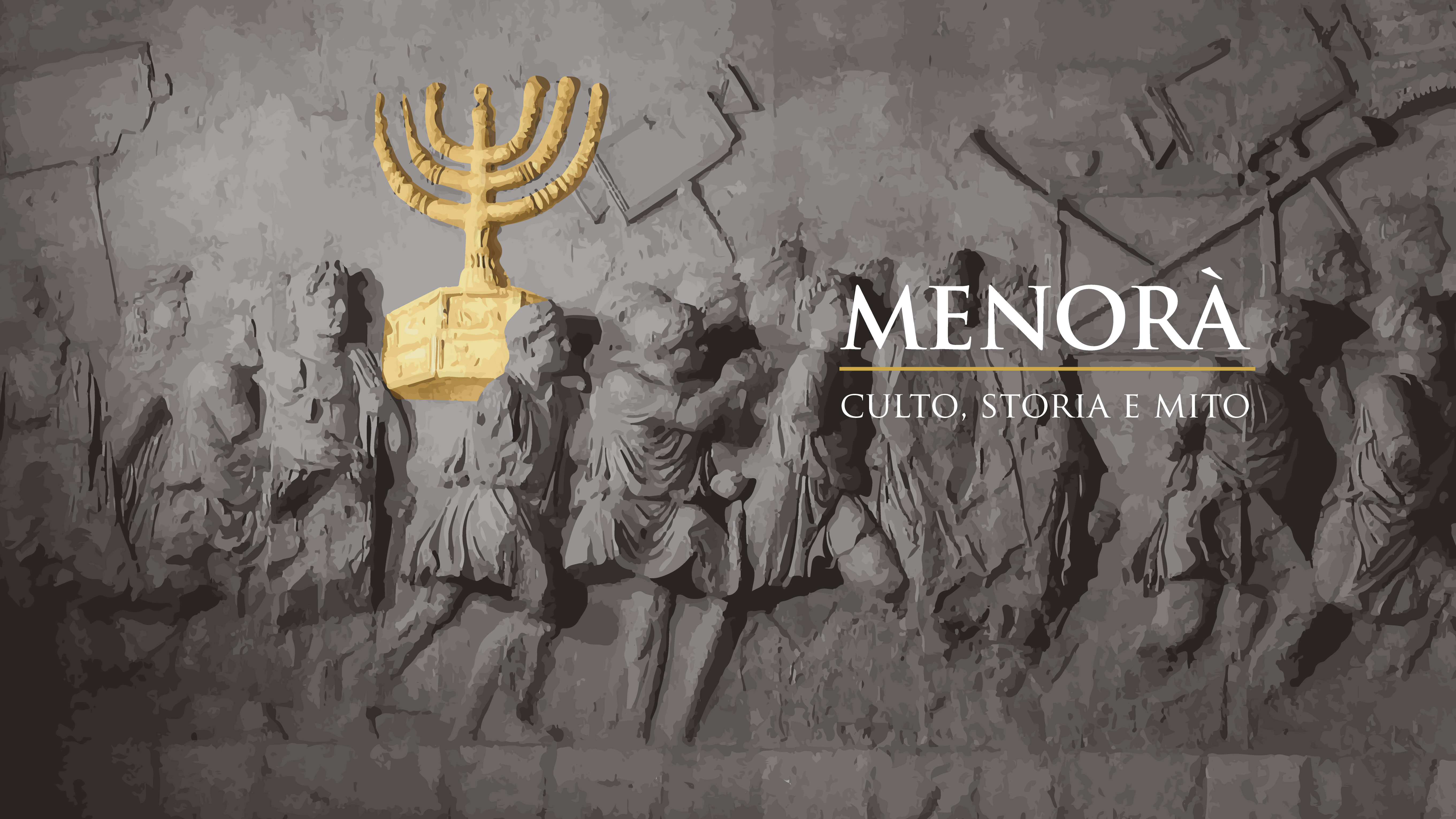 Museo ebraico di Roma-Musei Vaticani <br> La Menorà tra culto, storia e mito