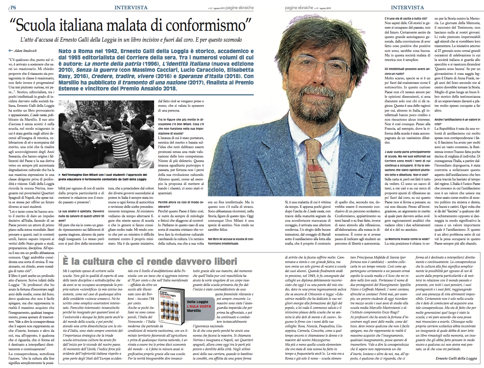 L’intervista a Galli della Loggia </br> “Scuola malata di conformismo”