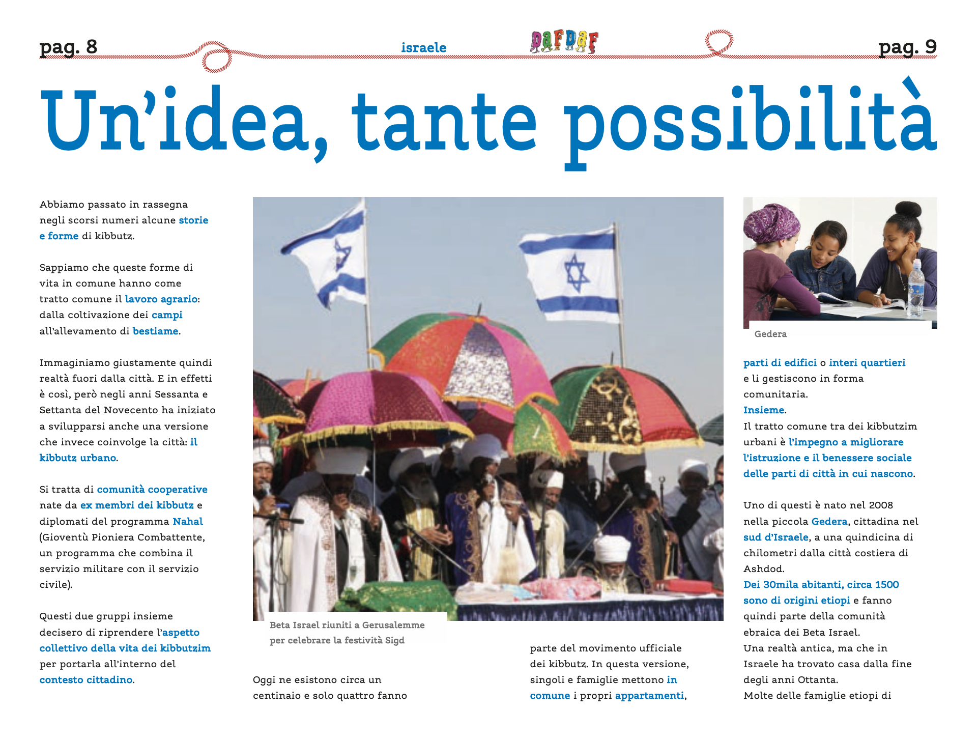 DafDaf – Un’idea, tante possibilità
