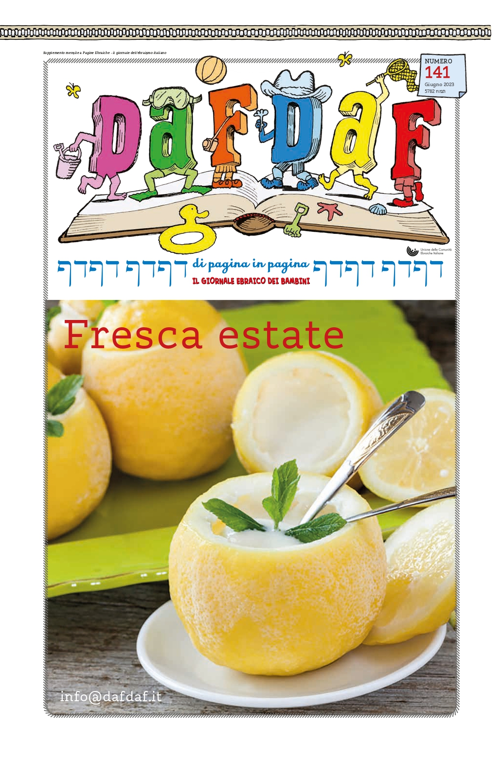 Il nuovo numero di DafDaf <br> Tempo d’estate
