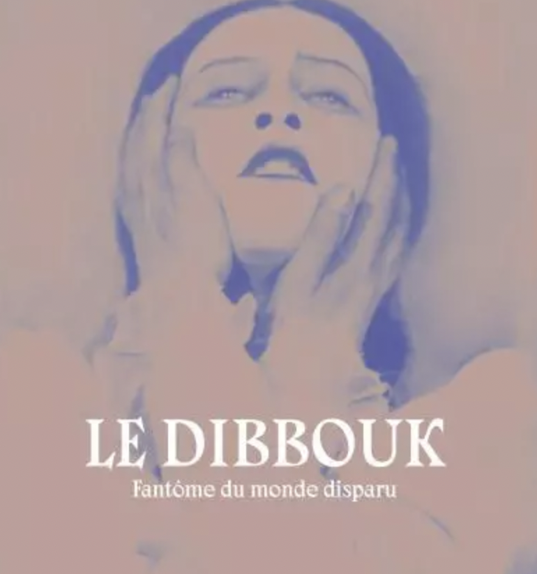CULTURA – L’epopea del Dibbuk in mostra a Parigi