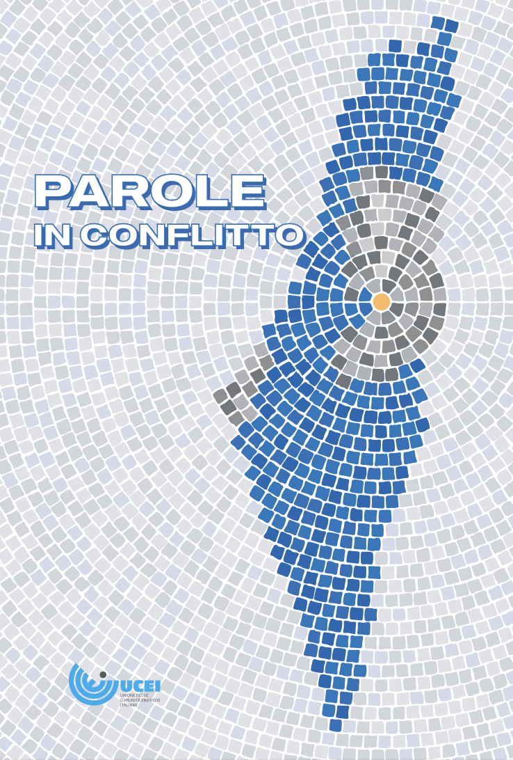 UCEI – “Parole in conflitto”, online il volume che fa chiarezza dopo il 7 ottobre