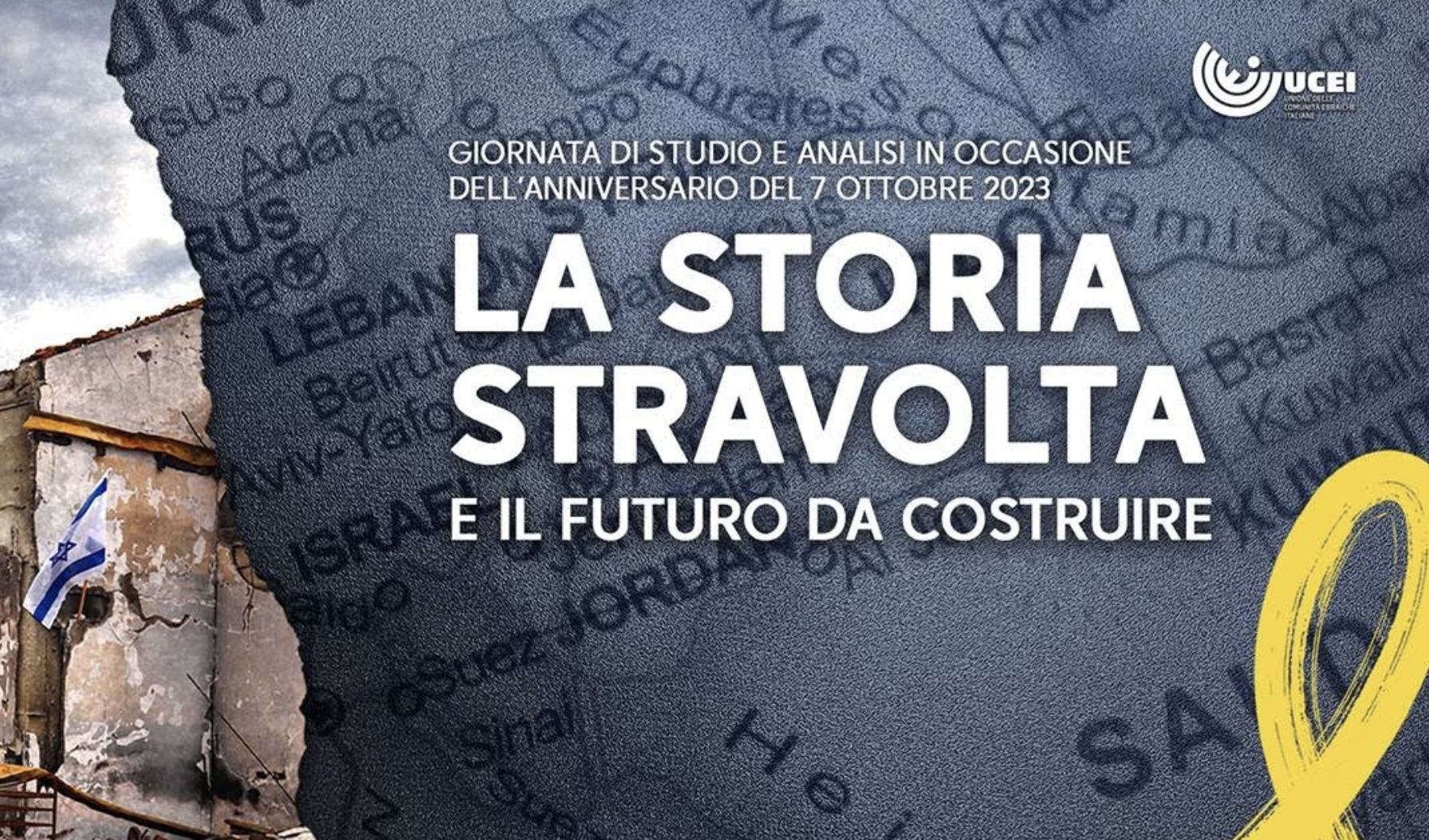 UCEI – A due anni dal 7 ottobre, la storia stravolta e il futuro da costruire