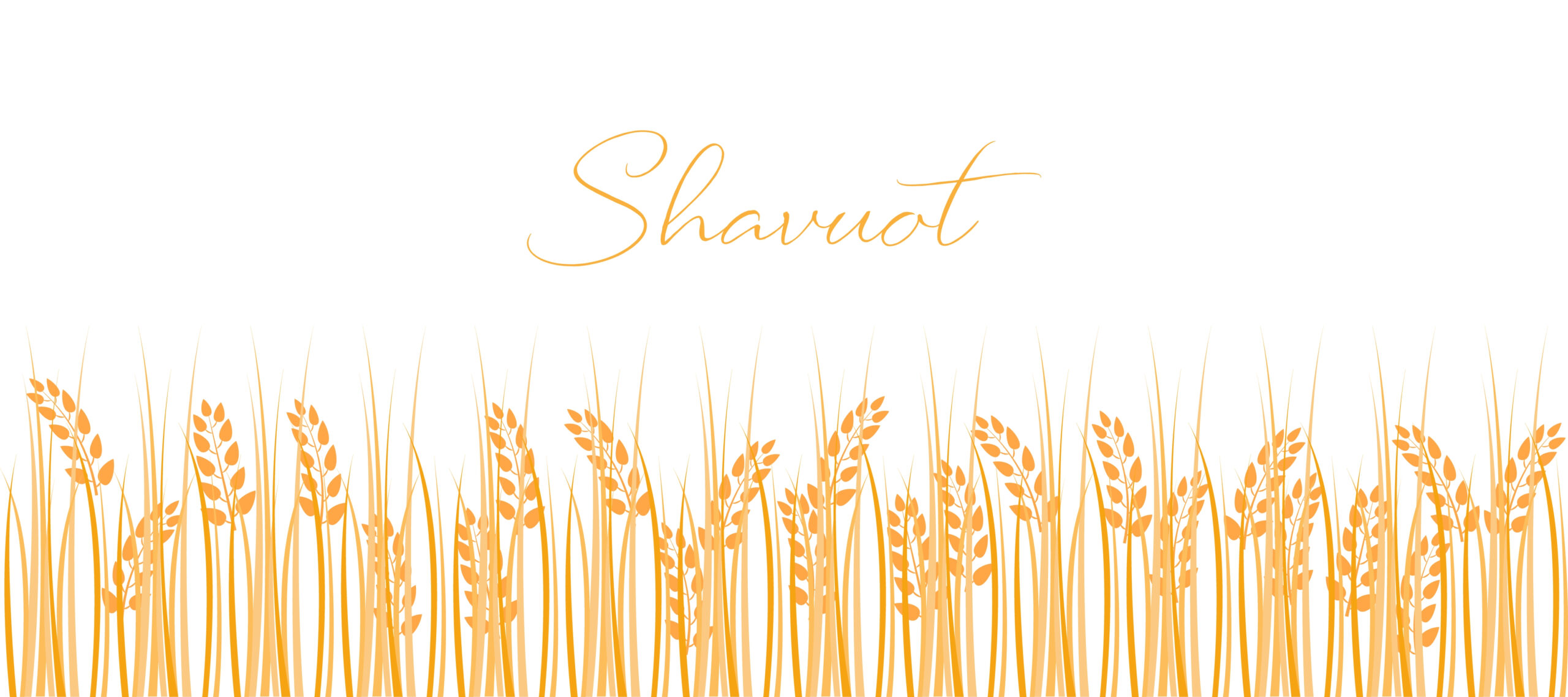 Chag Ha-Shavuot, una festa di tutti i tempi
