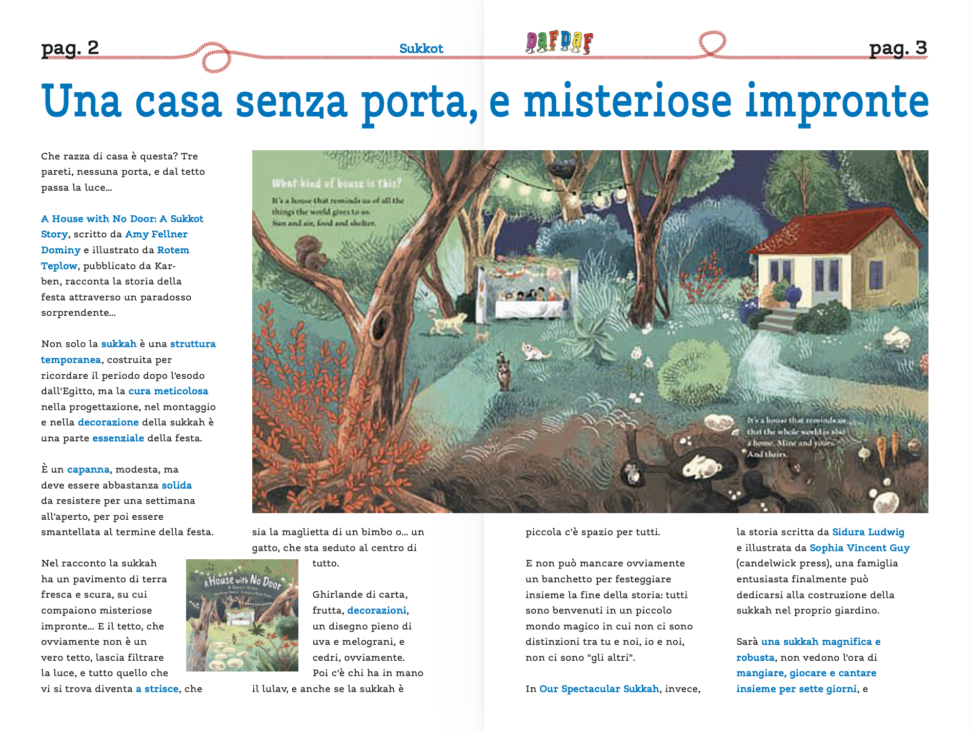 Una casa senza porta, e misteriose impronte